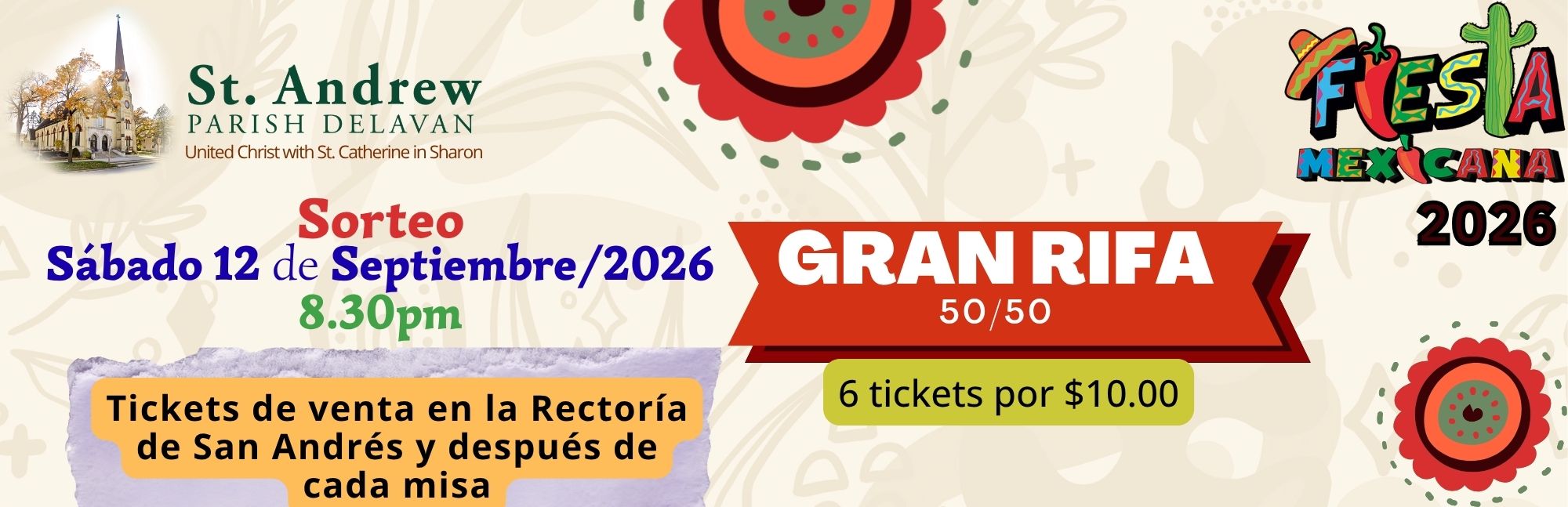 Advertisement for 50/50 raffle tickets with winner drawn at Fiesta Mexicana